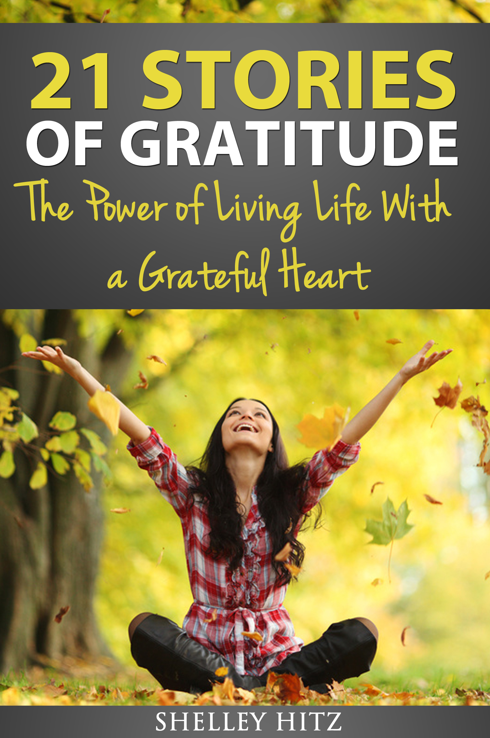 21 Stories of Gratitude 