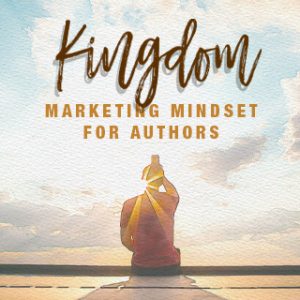 Kingdom Marketing Mindset